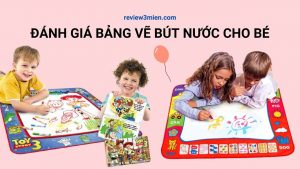 Read more about the article Đánh Giá Bảng Vẽ Bút Nước Cho Bé