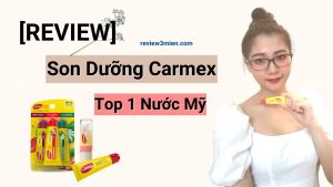 Read more about the article [REVIEW] Son Dưỡng Môi Carmex Top 1 Nước Mỹ