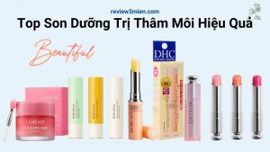 Read more about the article Top Son Dưỡng Trị Thâm Môi Hiệu Quả