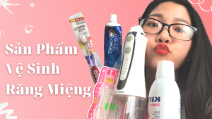 Read more about the article 5 SẢN PHẨM VỆ SINH RĂNG MIỆNG KHI NIỀNG RĂNG MÀ MÌNH DÙNG