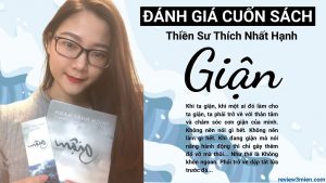 Read more about the article Đánh Giá: Cuốn Sách “Giận” – Thiền Sư Thích Nhất Hạnh