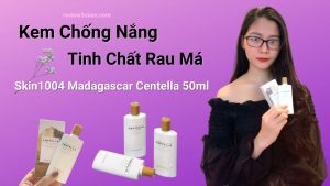 Read more about the article [REVIEW] Kem Chống Nắng Tinh Chất Rau Má Skin1004 Madagascar Centella 50ml