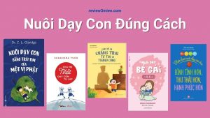 Read more about the article Sách Nuôi Dạy Con Hay Nhất Nên Đọc